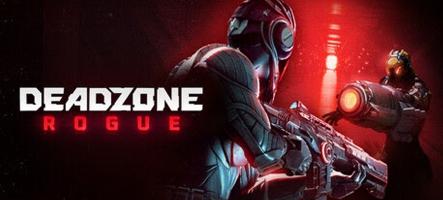 Deadzone : Rogue disponible dès maintenant 