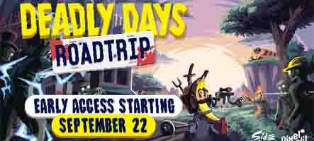 Deadly Days: Roadtrip , bientôt en accès anticipé