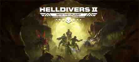 Helldivers 2 : Into the Unjust vient de sortir