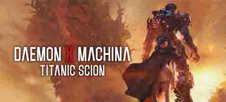 Daemon X Machina: Titanic Scion sort demain
