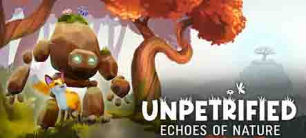  Unpetrified: Echoes of Nature arrive le 11 Novembre