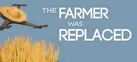 The Farmer Was Replaced sort officiellement en Octobre