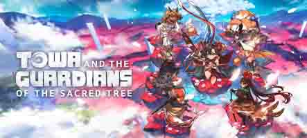 (TEST) Towa and the Guardians of...