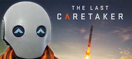 The Last Caretaker : nouveau trailer et démo gratuite