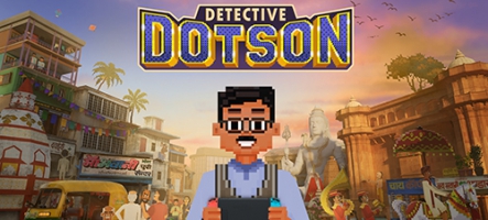 Le jeu Indien Detective Dotson est sorti sur Nintendo Switch Le jeu Indien Detective Dotson est sorti sur Nintendo Switch