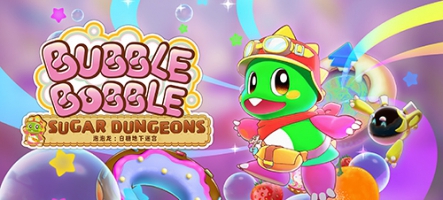 Bubble Bobble Sugar Dungeons est sorti Bubble Bobble Sugar Dungeons est sorti