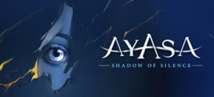 Ayasa: Shadows of Silence est sorti