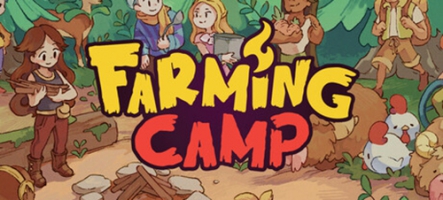 Farming Camp : un nouveau jeu dévoilé en vidéo