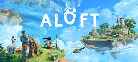 Aloft : 1 an d'early access et une grosse mise à jour