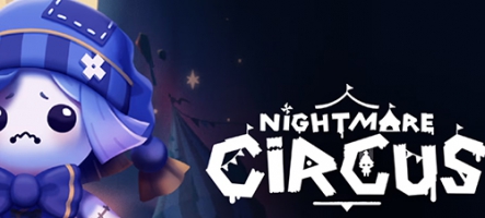 Nightmare Circus, un nouveau jeu d'action avec des marionnettes