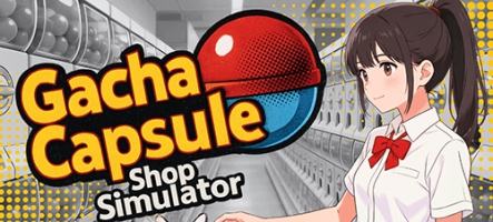 Gacha Capsule Shop Simulator - Akihabara, un jeu de collections japonaises
