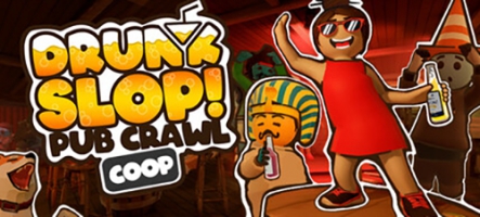 Drunkslop: Pub crawl COOP, un jeu pour se bourrer la gueule